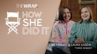 ‘Three Women’ EPs Say Having All Female Directors and DPs Added a ‘Sense of Safety’ on Set | How She Did It