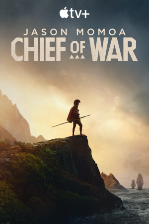 Chief of War TV series 2025 poster.